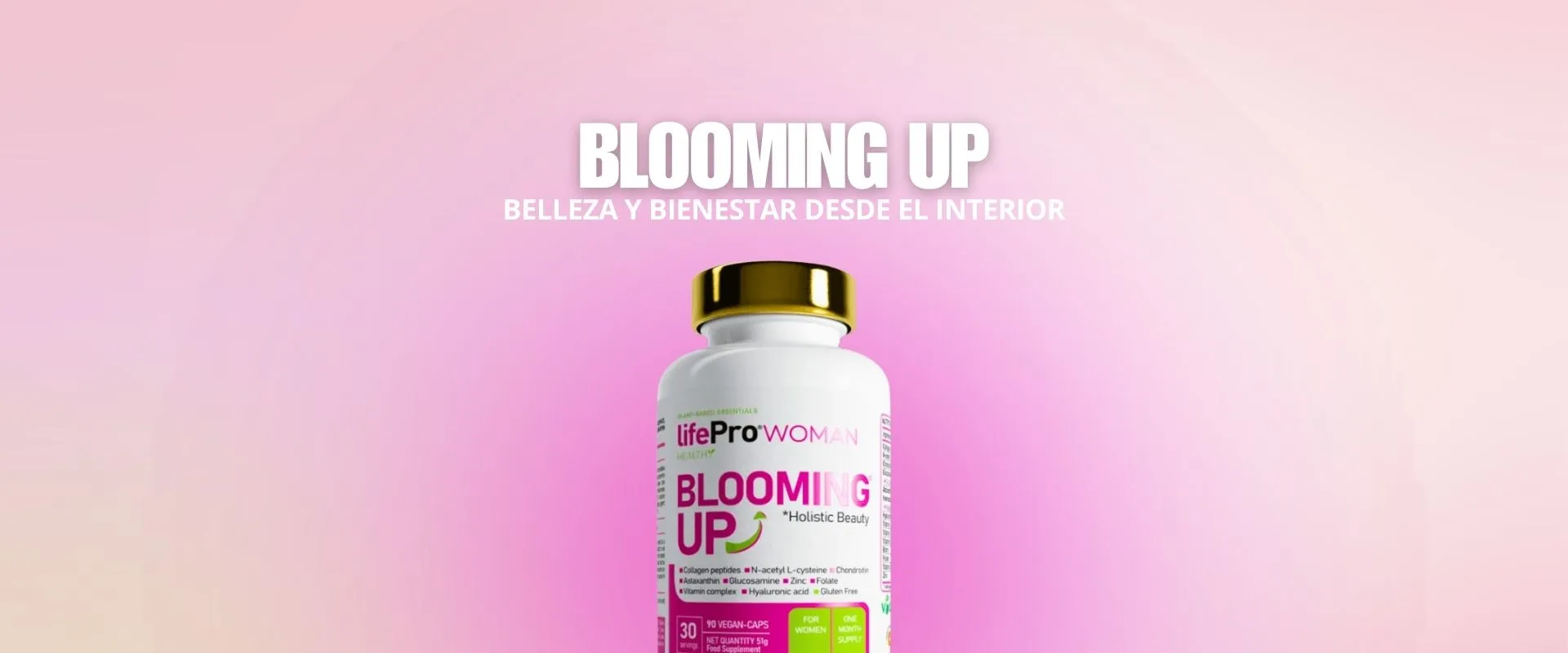 Life Pro Blooming Up: belleza y bienestar femenino desde el interior